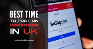Best Time to Post on Instagram in the UK